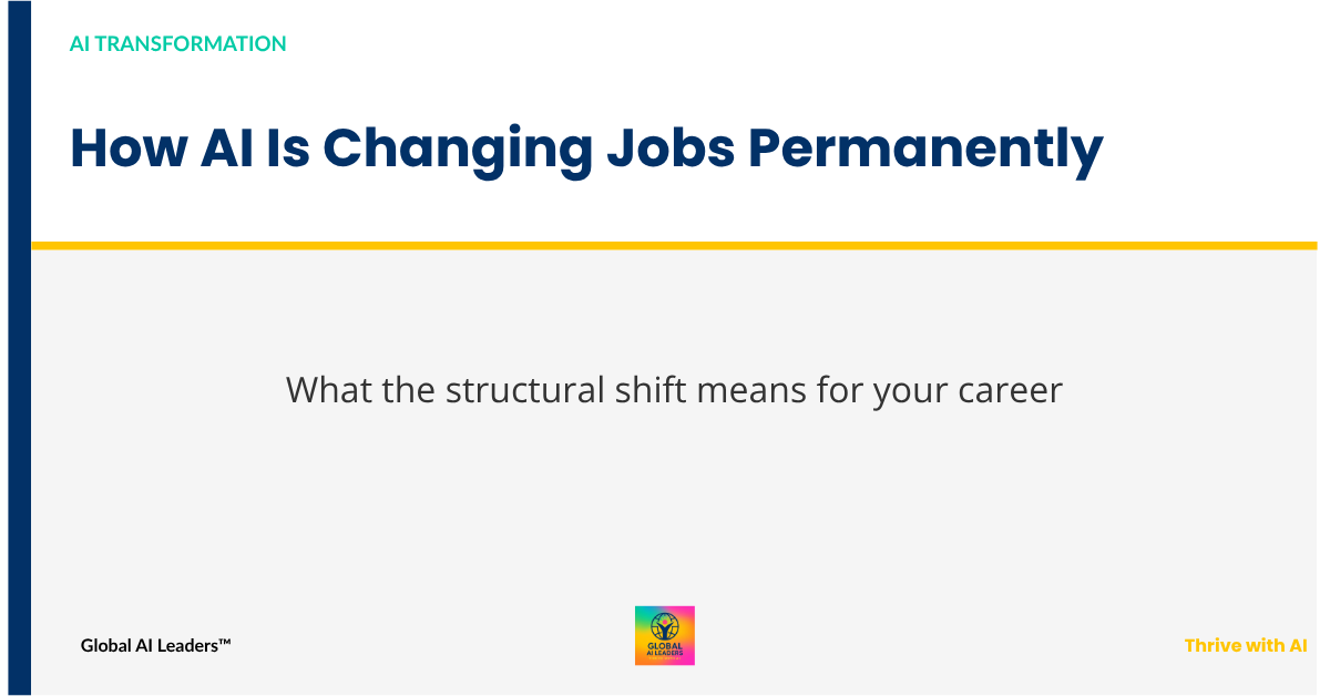 How AI is changing jobs permanently — AI Transformation with Global AI Leaders