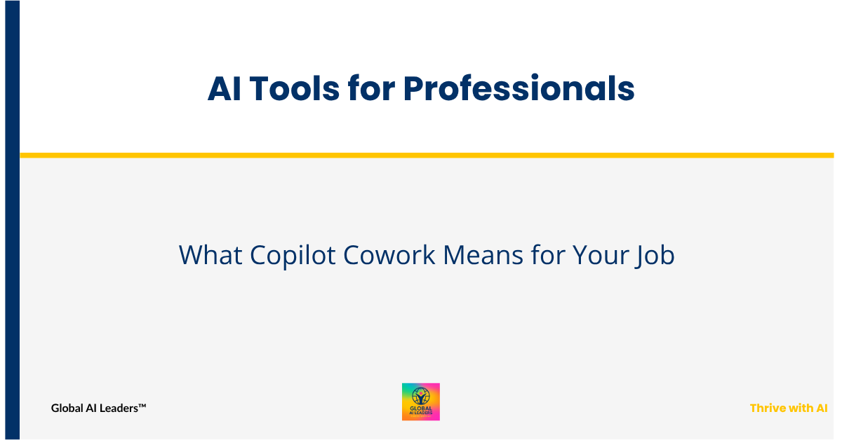AI Tools for Professionals — GAIL blog header: What Copilot Cowork Means for Your Job